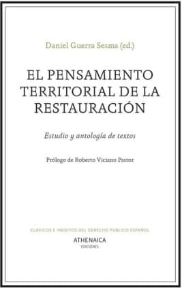 El pensamiento territorial de la Restauración