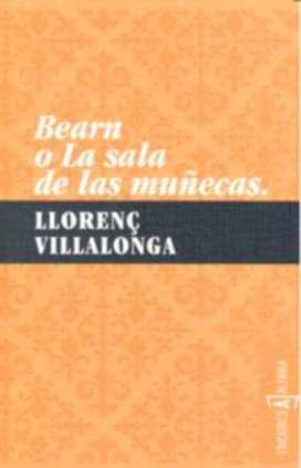 Bearn o la sala de las muñecas