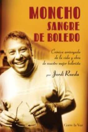Moncho sangre de bolero