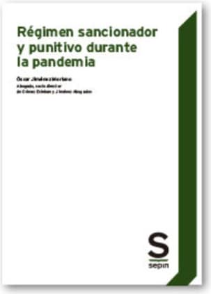 Régimen sancionador y punitivo durante la pandemia