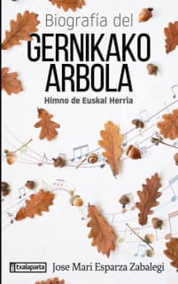 Biografía del Gernikako Arbola