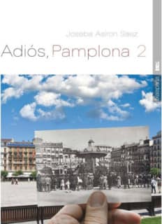 Adiós, Pamplona 2