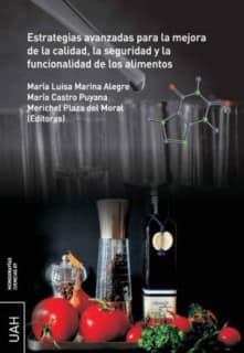 Estrategias avanzadas para la mejora de la calidad, la seguridad y la funcionalidad de los alimentos
