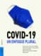 COVID-19. Un enfoque plural