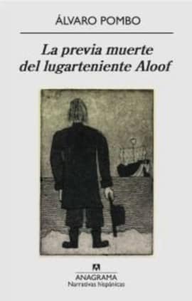 La previa muerte del lugarteniente Aloof