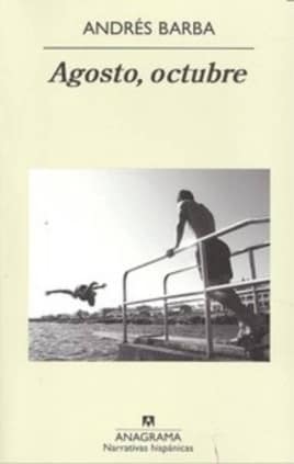 Agosto, octubre