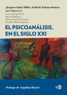 El psicoanálisis, en el siglo XXI