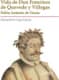 VIDA DE DON FRANCISCO DE QUEVEDO Y VILLEGAS
