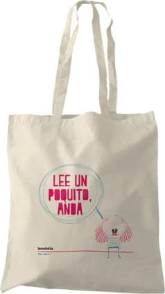 Bolsa "Lee un poquito, anda"