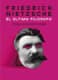 Friedrich Nietzsche. El último filósofo