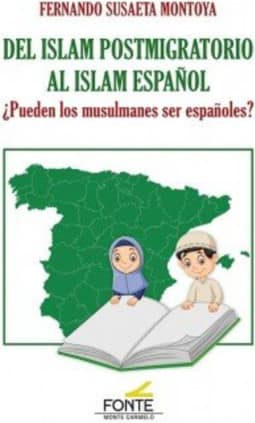Del islam postmigratorio al islam español