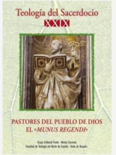 Teología del Sacerdocio:Pastores del pueblo de Dios El "Munus Regendi"