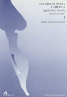 El libro en España y América, legislación y censura siglos XV-XVIII (2 vols.)