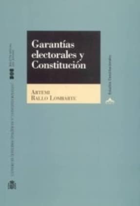Garantías electorales y Constitución