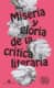 Miseria y gloria de la crítica literaria