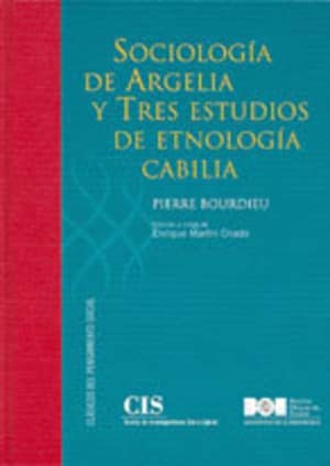 Sociología de Argelia y Tres estudios de etnología cabilia