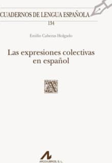 Las expresiones colectivas en español