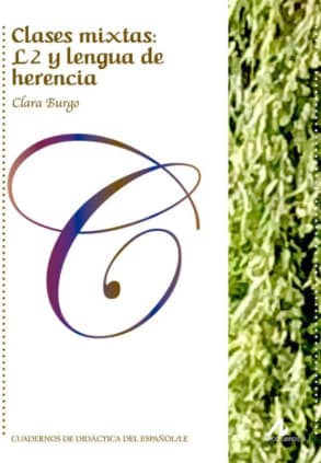 Clases mixtas: L2 y lengua de herencia