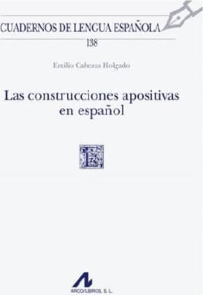 Las construcciones apositivas en español