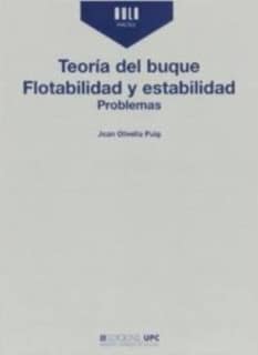 Teoría del buque. Flotabilidad y estabilidad. Problemas