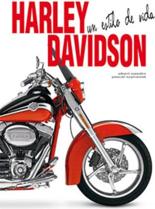 Harley-Davidson. Un estilo de vida