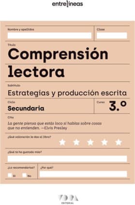 Entrelíneas 3. Comprensión lectora, estrategias y producción escrita