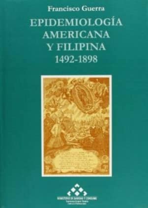 Epidemiología americana y filipina 1492-1898