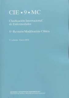 Clasificación Internacional de Enfermedades. 9ª Revisión Modificación Clínica. 9ª edición Enero 2014