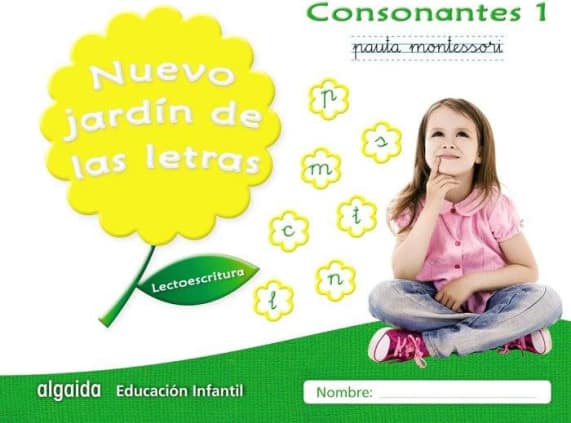 Nuevo jardín de las letras. Consonantes 1. Pauta