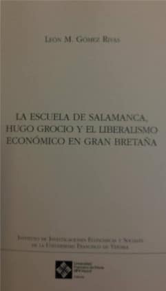 La Escuela de Salamanca, Hugo Grocio y el liberalismo económico en Gran Bretaña