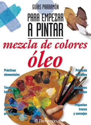 MEZCLA COLOLORES OLEO:EMPEZAR A PINTAR