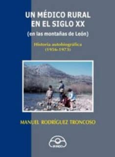 Un médico rural en el siglo XX