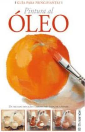 Guía para principiantes pintura al óleo