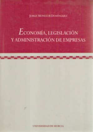 Economía, Legislación y Administración de Empresas
