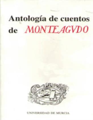 Antología de Cuentos de Monteagudo