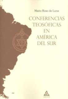 CONFERENCIAS TEOSOFICAS EN AMÃ‰RICA DEL