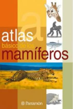 ATLAS BASICO DE LOS MAMIFEROS