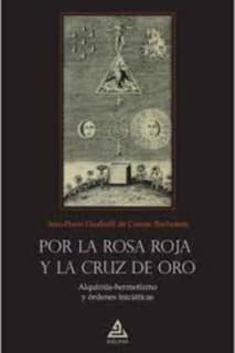 Por la Rosa Roja y la Cruz de Oro