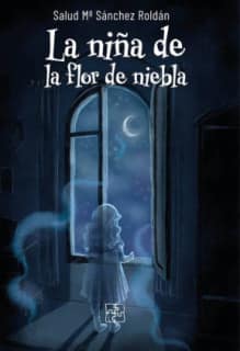 La niña de la flor de niebla