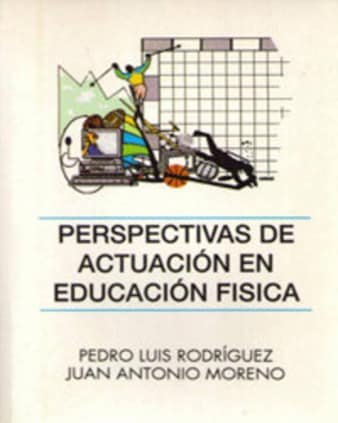 Perspectivas de Actuación en Educación Fisica