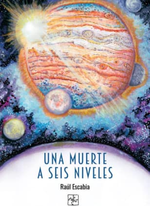 Una muerte a seis niveles