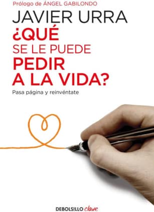 ¿Qué se le puede pedir a la vida?