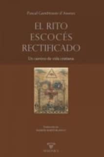 El Rito Escocés Rectificado