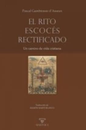 El Rito Escocés Rectificado