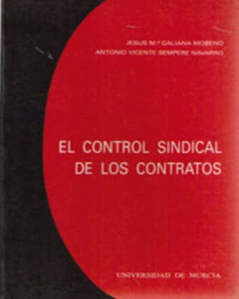 El Control Sindical de los Contratos