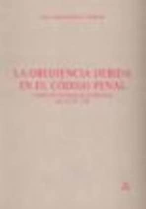 La obediencia debida en el Código Penal.