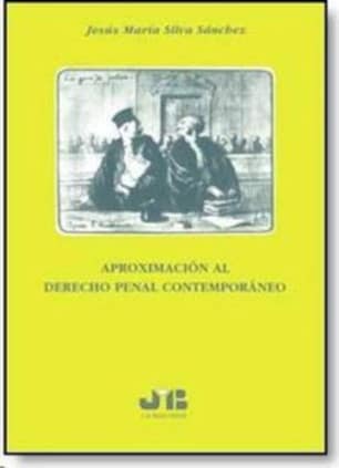 Aproximación al Derecho Penal contemporáneo.
