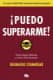 ¡Puedo superarme!