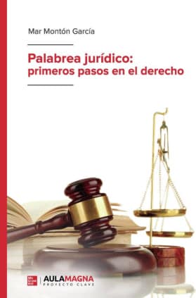 Palabrea jurídico: primeros pasos en el derecho