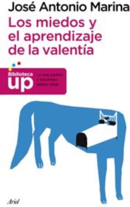 Los miedos y el aprendizaje de la valentía